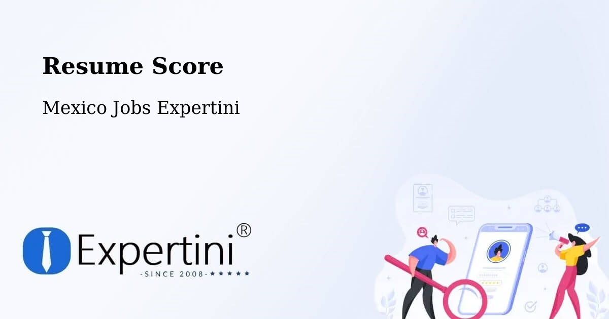 Resume Score & Job Description Match Tool – Chilapa - Mexico Jobs Expertini